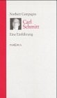 Carl Schmitt: Eine Einf uhrung