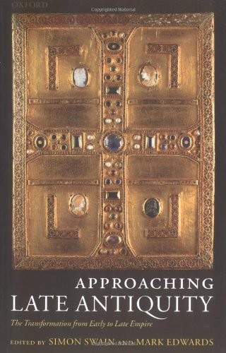 Approaching late antiquity