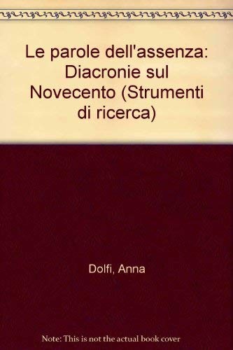Le parole dell'assenza