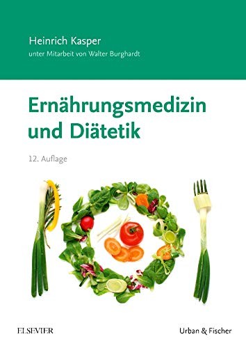 Ernährungsmedizin und Diätetik