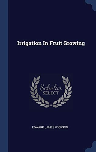 Irrigation in Fruit Growing