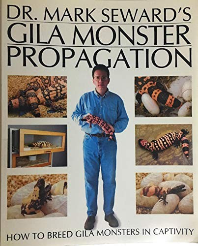 Dr. Mark Seward's Gila Monster Propagation