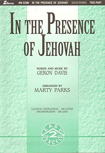 In the Presence of Jehovah