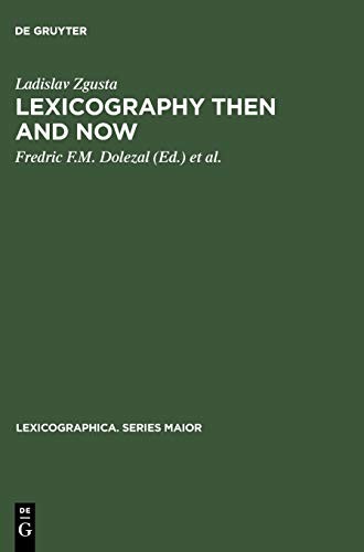 Lexicography then and now