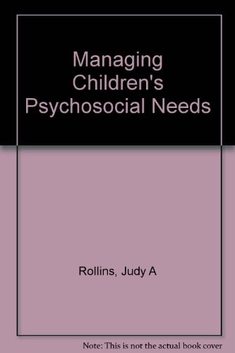 Psychosocial Care of Children and Families in Hc Settings