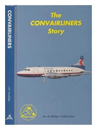 The Convairliners Story