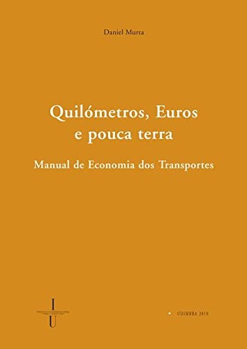 Quilómetros, euros e pouca terra