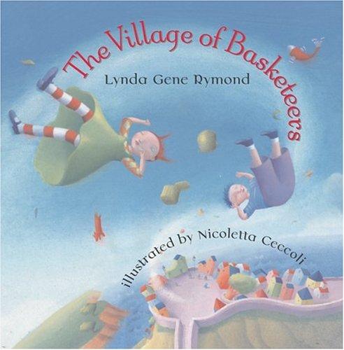 The village of the basketeers