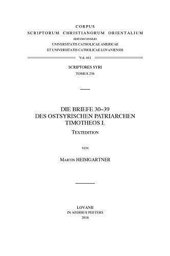 Briefe 30-39 des Ostsyrischen Patriarchen Timotheos I