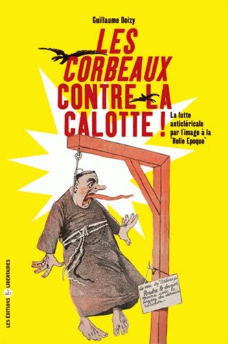Les corbeaux contre la calotte