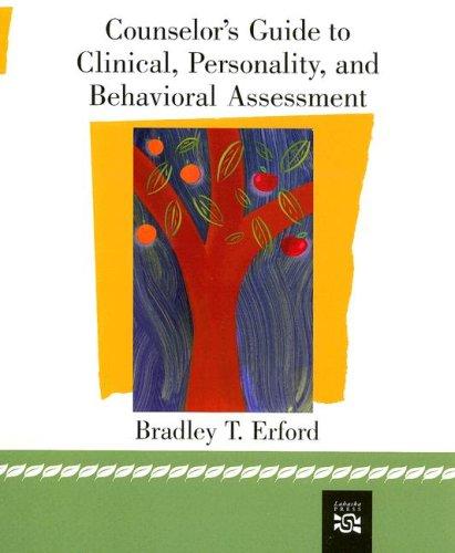 Counsellor's Guide to Clinical Personality And Behavioural Assessment