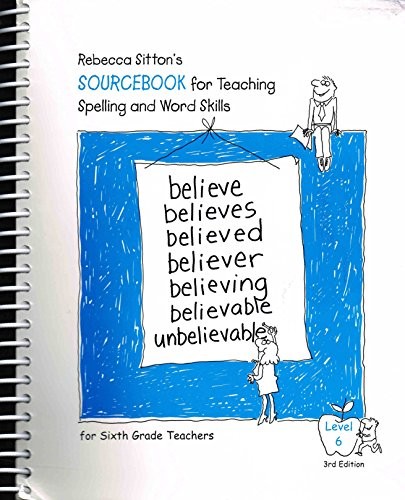Sitton Spelling, Grade 6 Sourcebook