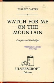 Watch for Me on the Mountain