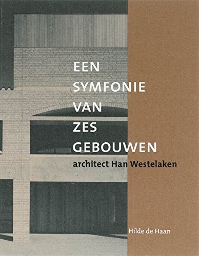 Een symfonie van zes gebouwen