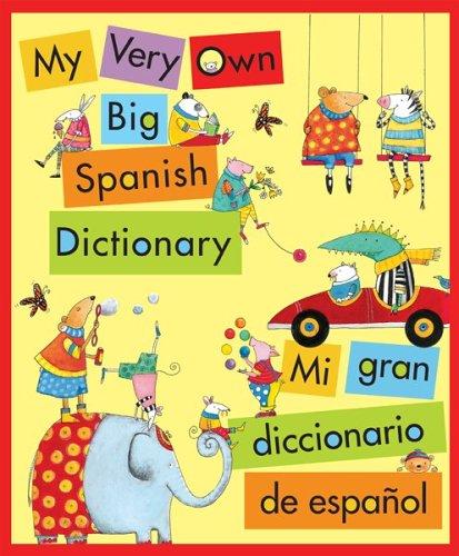 My very own big Spanish dictionary =