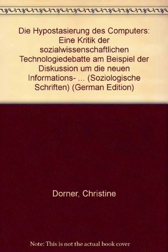 Die Hypostasierung des Computers