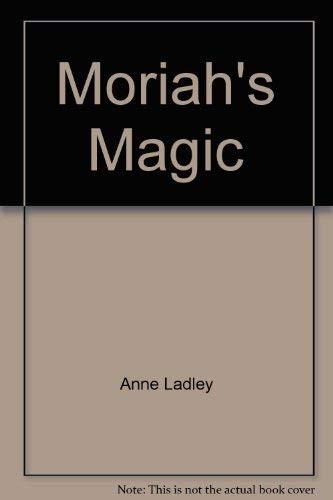 Moriah's Magic
