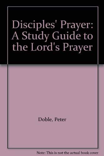 The disciples' prayer