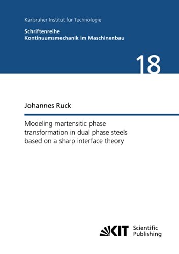 Modeling martensitic phase transformation in dual phase steels based on a sharp interface theory