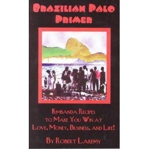 Brazilian Palo Primer