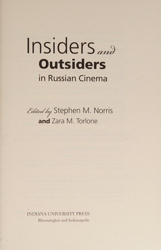 Insiders and outsiders in Russian cinema