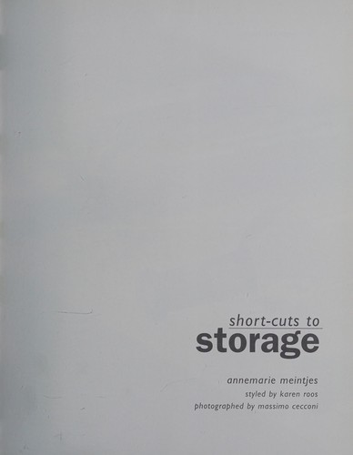 Short-cuts to Storage