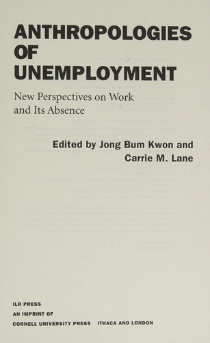 Anthropologies of Unemployment