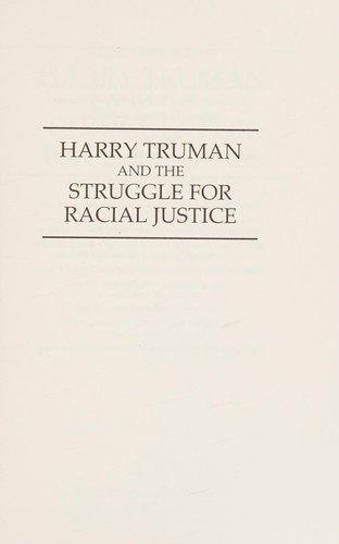 Harry Truman and the struggle for racial justice