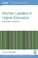Women Leaders in Higher Education
