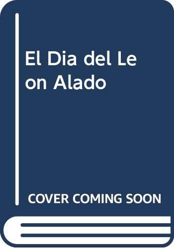 El día del león alado