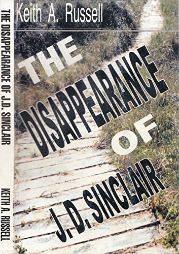 The Disappearance of J. D. Sinclair
