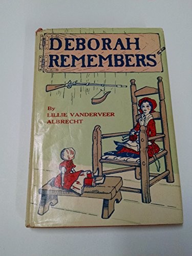 Deborah Remembers