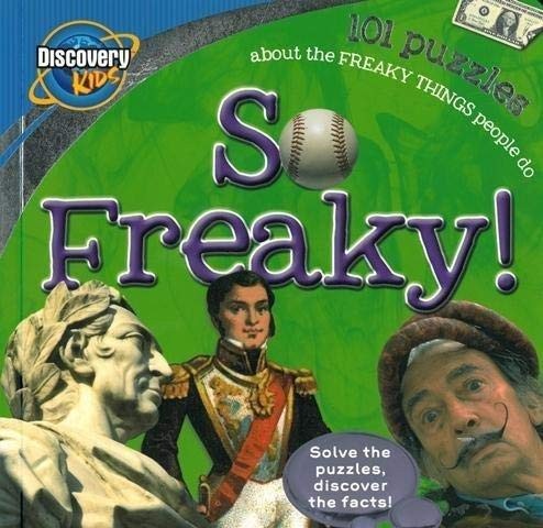 So Freaky! (Discovery Kids)