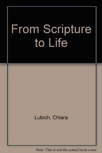 From scripture to life