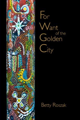 For want of the golden city