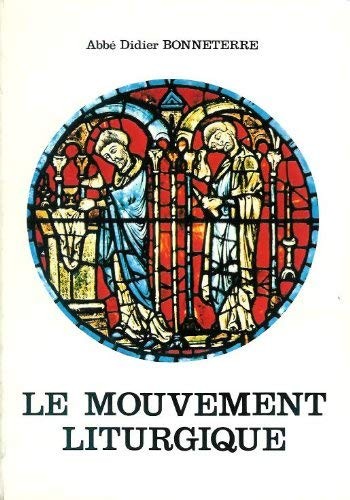 Le mouvement liturgique