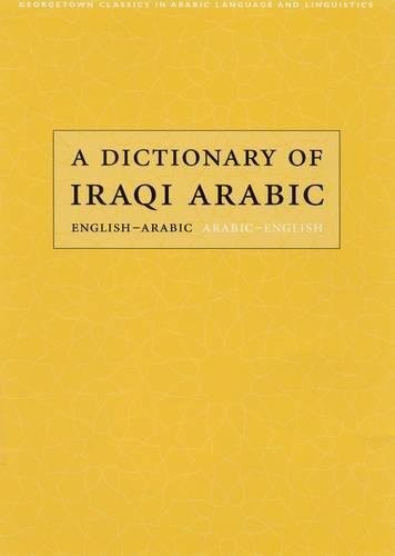 A dictionary of Iraqi Arabic