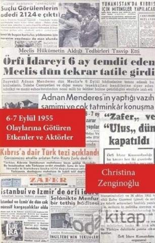 6-7 Eylül 1955 Olayları'na götüren etkenler ve aktörler
