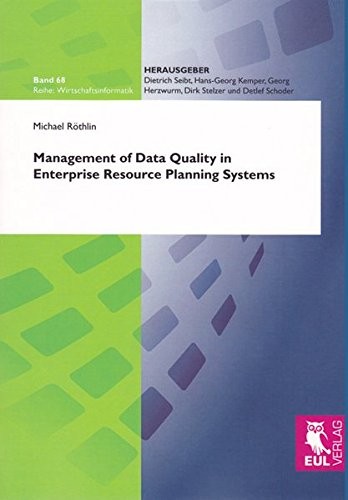 Management of data quality in enterprise resource planning systems