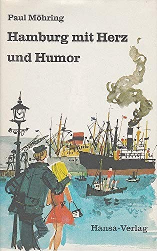 Hamburg mit Herz und Humor