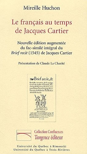Le français au temps de Jacques Cartier