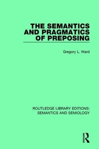The semantics and pragmatics of preposing