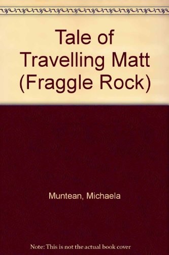 Tale of Travelling Matt