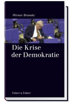 Die Krise der Demokratie