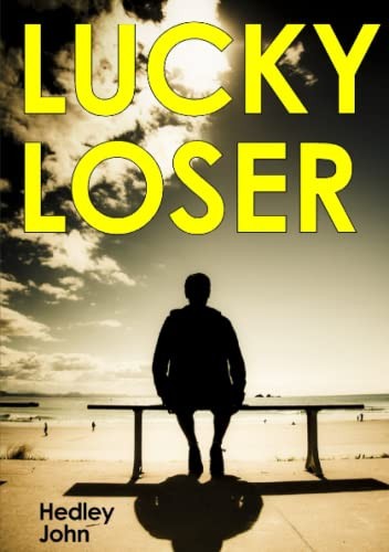 Lucky Loser