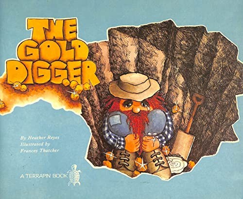 The gold digger