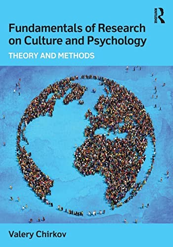 Fundamentals of Cross-Cultural and Cultural Psychology Research