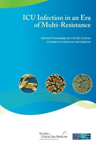 ICU infection in an era of multi resistance