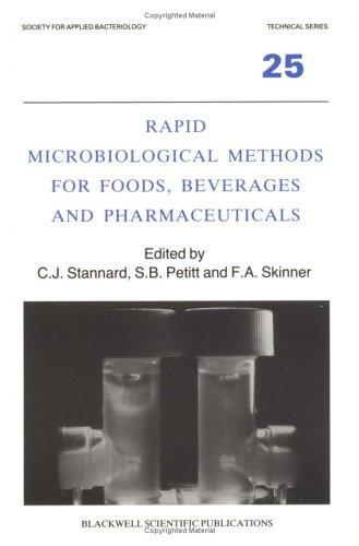 Rapid microbiological methods for foods, beverages, and pharmaceuticals