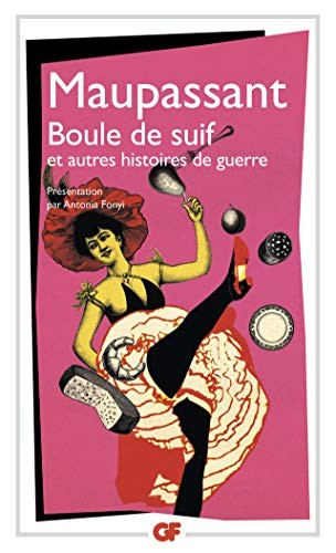 Boule de suif et autres histoires de guerre
